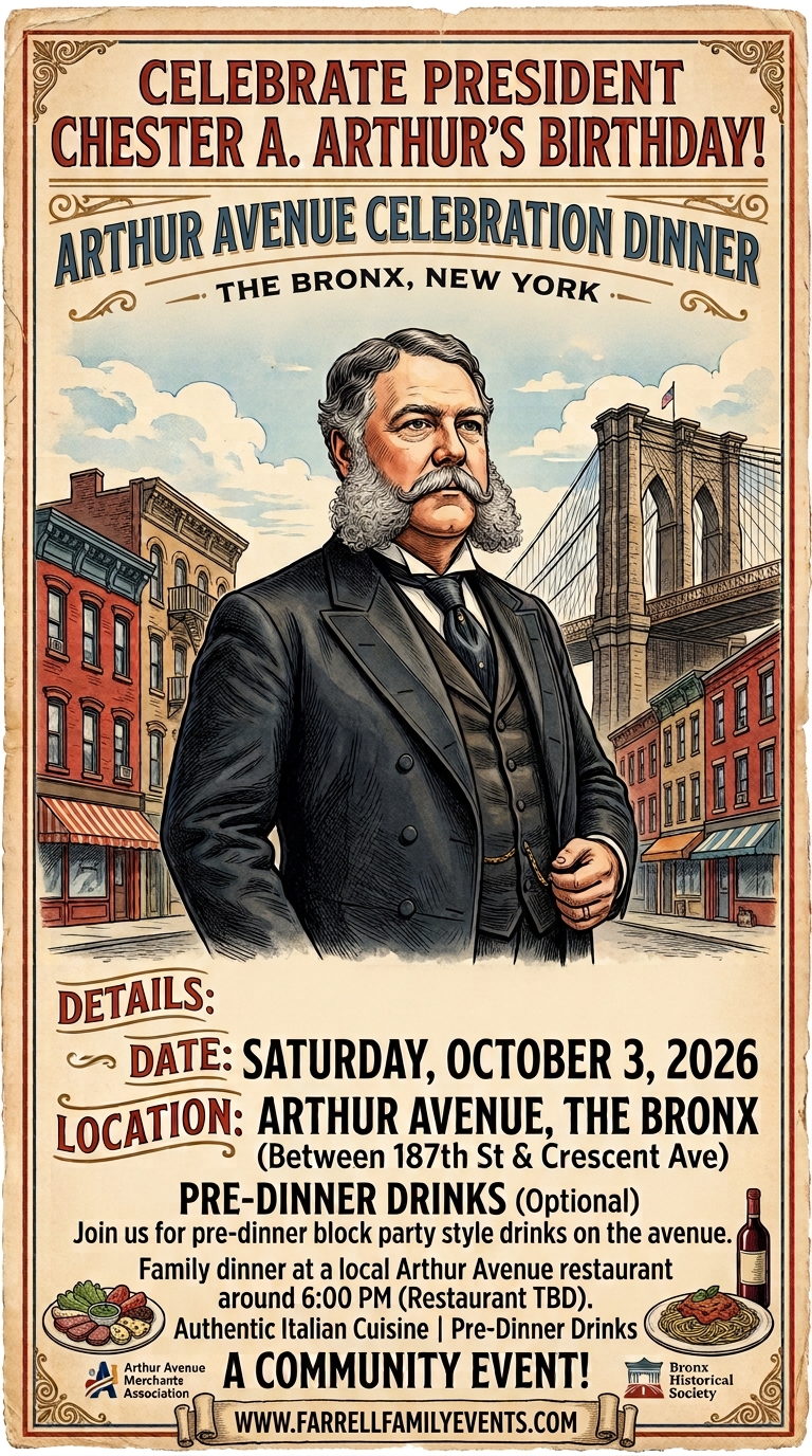 Chester A. Arthur Annual Birthday Party Flier